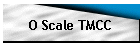 O Scale TMCC